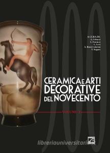 Ceramica e arti decorative del Novecento. Ediz. illustrata vol.2.pdf