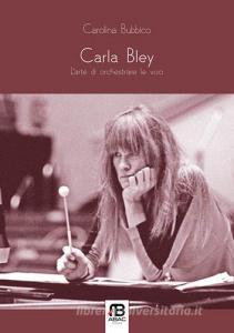 Carla Bley. Larte di orchestrare le voci.pdf