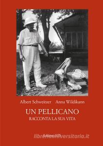Un pellicano racconta la sua vita.pdf
