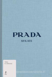 Prada. Sfilate. Ediz. illustrata.pdf