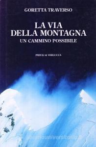 La via della montagna. Un cammino possibile.pdf
