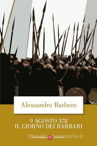 9 agosto 378. Il giorno dei barbari.pdf