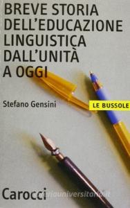 Breve storia delleducazione linguistica dallunità a oggi.pdf