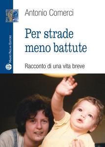 Per strade meno battute. Racconto di una vita breve.pdf
