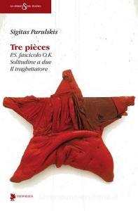 Tre pièces: P.S. fascicolo O.K.-Solitudine a due-Il traghettatore.pdf
