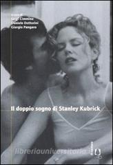 Il doppio sogno di Stanley Kubrick. Traumnovelle-Eyes wide shut: contributi per una lettura comparata.pdf
