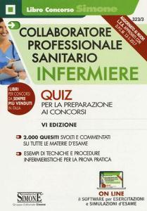 Collaboratore professionale sanitario infermiere. Quiz per la preparazione ai concorsi.pdf