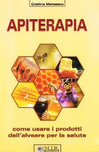 Apiterapia. Come usare i prodotti dellalveare per la salute.pdf