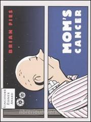 Moms cancer. Ediz. italiana.pdf