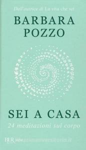 Sei a casa. 24 meditazioni sul corpo.pdf