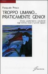 Troppo umano... praticamente genio!.pdf