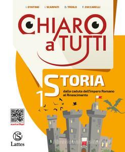 Chiaro a tutti storia. Per la Scuola media. Con 2 Libro: Antiche civiltà-Cittadinanza e Costituzione vol.1.pdf
