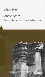 Monte Athos. Viaggio alla montagna sacra della Grecia.pdf