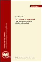 Le varianti trasparenti. I film con Ingrid Bergman di Roberto Rossellini.pdf