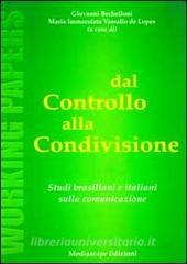 Dal controllo alla condivisione. Studi brasiliani e italiani sulla comunicazione.pdf