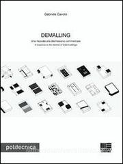 Demalling. Una risposta alla dismissione commerciale-A response to the demise of retail buildings.pdf
