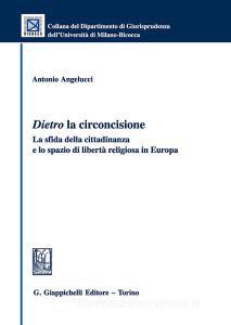 Dietro la circoncisione. La sfida della cittadinanza e lo spazio di libertà religiosa in Europa.pdf