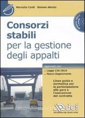 Consorzi stabili per la gestione degli appalti. Con CD-ROM.pdf