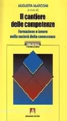 Il cantiere delle competenze. Formazione e lavoro nella società della conoscenza.pdf