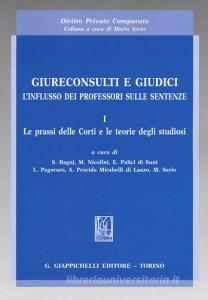 Giureconsulti e giudici. Linflusso dei professori sulle sentenze vol.1.pdf