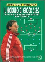 Il modulo di gioco 5-3-2. Origini e trasformazioni nel tempo.pdf