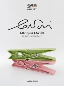 Giorgio Laveri. Fermo immagine. Catalogo della mostra (Diano Marina, 10 novembre 2018-6 gennaio 2019). Ediz. italiana e inglese.pdf