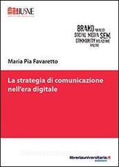Ebook La strategia di comunicazione nell'era digitale