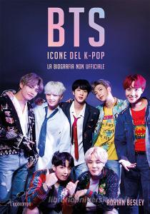 BTS. Icone del K-pop. La biografia non ufficiale.pdf
