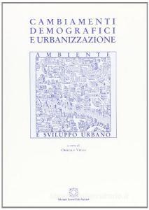 Cambiamenti demografici e urbanizzazione.pdf