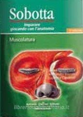 Sobotta. Giocando con lanatomia. Muscolatura.pdf