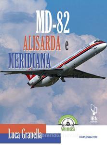 Md-82 Alisarda e Meridiana. Ediz. italiana e inglese.pdf