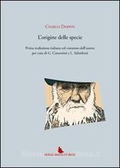 Sullorigine delle specie per elezione naturale ovvero conservazione delle razze perfezionate nella lotta per lesistenza. (rist. anastatica 1864).pdf