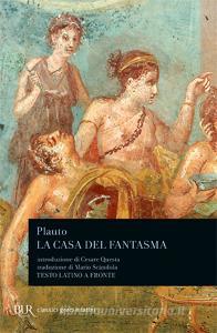 La casa del fantasma. Testo latino a fronte.pdf