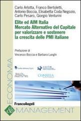 Elite ed AIM Italia. Mercato alternativo del capitale per valorizzare e sostenere la crescita delle PMI italiane.pdf