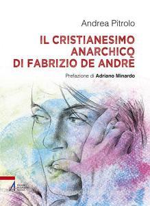 Il Cristianesimo anarchico di Fabrizio De Andrè.pdf