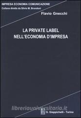 La private label nelleconomia dimpresa.pdf