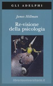 Re-visione della psicologia.pdf