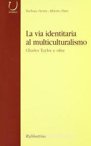 La via identitaria al multiculturalismo.pdf