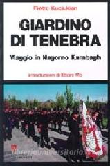 Giardino di tenebra. Viaggio in Nagorno Karabagh.pdf