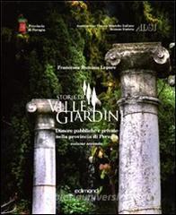 Storie di ville e giardini. Dimore pubbliche e private nella provincia di Perugia vol.2.pdf