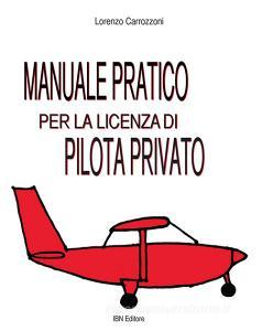 Manuale pratico per la licenza di pilota privato.pdf