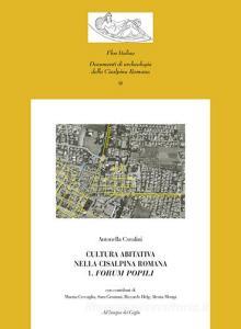 Cultura abitativa nella Cisalpina Romana. Con CD-ROM vol.1.pdf