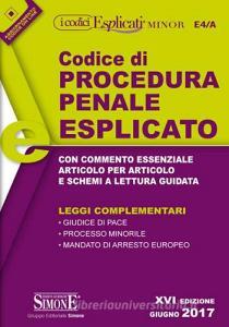 Codice di procedura penale esplicato. Leggi complementari. Ediz. minor.pdf