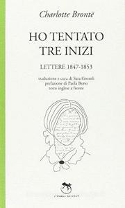 Ho tentato tre inizi. Lettere 1847-1853.pdf