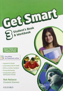 Get smart. Students book-Workbook. Per la Scuola media. Con CD Audio. Con espansione online vol.3.pdf