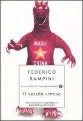 Il secolo cinese. Storie di uomini, città e denaro dalla fabrica del mondo.pdf
