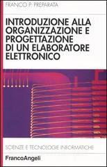 Introduzione alla organizzazione e progettazione di un elaboratore elettronico.pdf