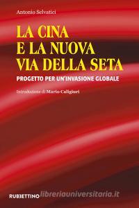 La Cina e la nuova via della seta. Progetto per uninvasione globale.pdf