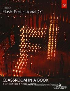 Adobe Flash professional CC. Classroom in a book.pdf