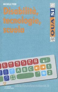Disabilità, tecnologie, scuola.pdf